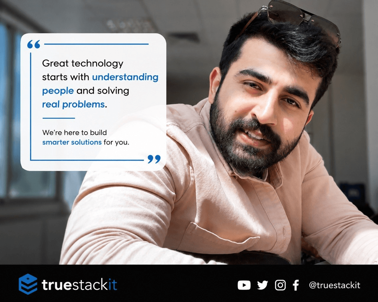 Mustafa Shakir: great technology starts with understanding people and solving real problems.